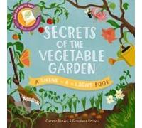 Secrets Of The Vegetable Garden