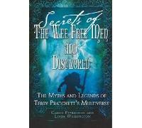 Secrets of The Wee Free Men and Discworld Carrie Pyykkonen, Linda Washington (Auteur)