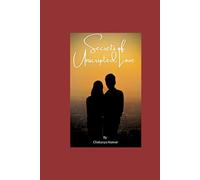 Secrets of Unscripted Love