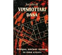 Secrets of Vimshottari Dasa | Ancient Time-Event Prediction System in Vedic Astrology