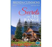 Secrets on the Range: Clean Christian Contemporary Cowboy Small Town Western Romance