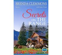 Secrets on the Range: Clean Christian Contemporary Cowboy Small Town Western Romance