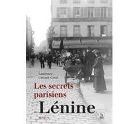 Secrets parisiens de Lénine (Les) Laurence Catinot-Crost (Auteur)