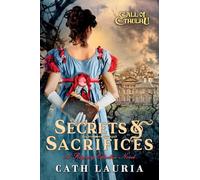 Secrets & Sacrifices: A Regency Cthulhu Novel