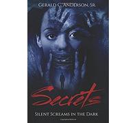 Secrets: Silent Screams In The Dark