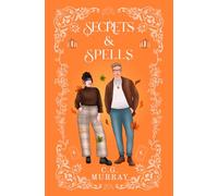 Secrets & Spells: A small town paranormal romcom (Crystal Lake Book 1)