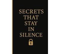Secrets That Stay In Silence Thoughts And Feelings Journal: A Private Space For Thoughts And Feelings For Ages 3 - 18