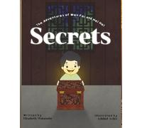 Secrets: The Adventures of Wen Fei and Hei Hei
