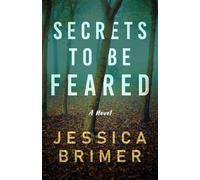 Secrets to be Feared