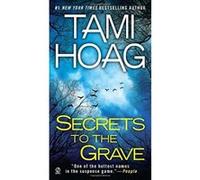 Secrets to the Grave Hoag, Tami (Auteur)