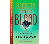 Secrets Typed In Blood: A Pentecost And Parker Mystery