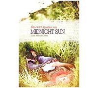 Secrets Under The Midnight Sun