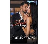 Secrets We Keep