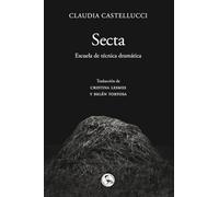 Secta: Escuela de técnica dramática