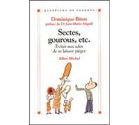 Sectes, gourous, etc... Eviter aux ados de se laisser piéger