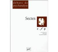 Sectes Paul Denis (Auteur), Jacqueline Schaeffer (Auteur)