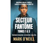 Secteur Fantôme Tomes 1 à 3 Coffret: Une série noire haletante et explosive