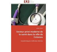 Secteur Privé Moderne De La Santé Dans La Ville De Cotonou