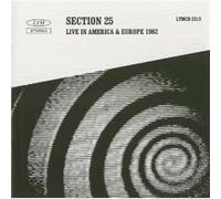 Section 25 - Live in America & Europe [Import]