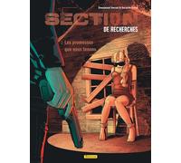 Section de recherches : Gendarmerie nationale - Tome 2 - Les promesses que nous tenons