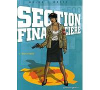 Section Financière - Tome 02: Délit d'initié