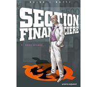 Section Financière - Tome 04: Paradis artificiels