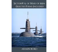 Sector#7 & Of Wars Of Men (Selected Poems