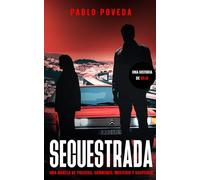 Secuestrada: una historia de Rojo: Una novela de policías, crímenes, misterio y suspense