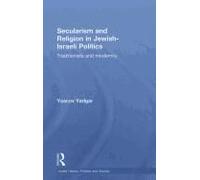 Secularism And Religion In Jewish-Israeli Politics