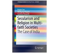 Secularism And Religion In Multi-Faith Societies