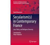 Secularism(S) In Contemporary France