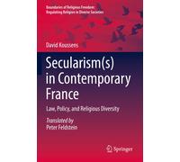 Secularism(S) In Contemporary France