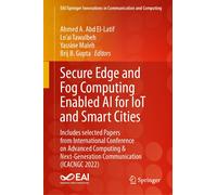 Secure Edge And Fog Computing Enabled Ai For Iot And Smart Cities