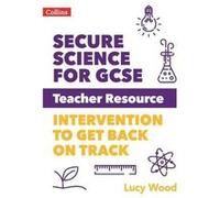 Secure Science for GCSE Teacher Resource Pack by Lucy Wood Paperback Book Lucy Wood (Auteur)