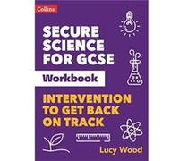 Secure Science for GCSE Workbook by Lucy Wood Paperback Book Lucy Wood (Auteur)