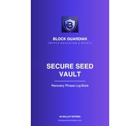 Secure Seed Vault by Block Guardian: Recovery Phrase Log Book