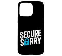 Secure Sorry Padlock Data Breach Cyber Security Humour Coque pour iPhone 15 Pro Max
