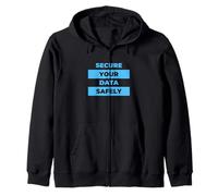 Secure Your Data Safely Infosec Security Professional Hacker Sweat à Capuche