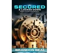 Secured & Locked Down