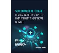 Securing Healthcare: Leveraging Blockchain for Data Integrity in Healthcare Services