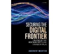 Securing The Digital Frontier