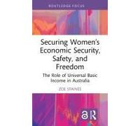Securing Women's Economic Security, Safety, And Freedom