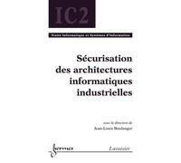 Securisation des architectures - Boulanger - Hermes Science Publications - broché - Livre