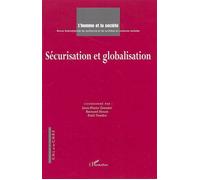 Sécurisation et globalisation Tome 155 - Bernard Hours - L'harmattan - broché - Revue