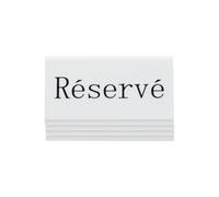 10 chevalets ""réservé"" français G