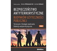 Sécurité antiterroriste des bâtiments publics Volume 1
