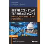 Sécurité antiterroriste des bâtiments publics Volume 3