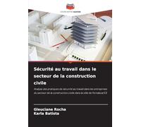 Sécurité au travail dans le secteur de la construction civile