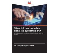 Sécurité des données dans les systèmes d'IA