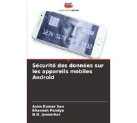 Sécurité des données sur les appareils mobiles Android